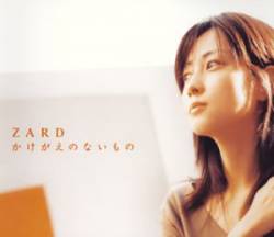 Zard : Kakegae No Nai Mono